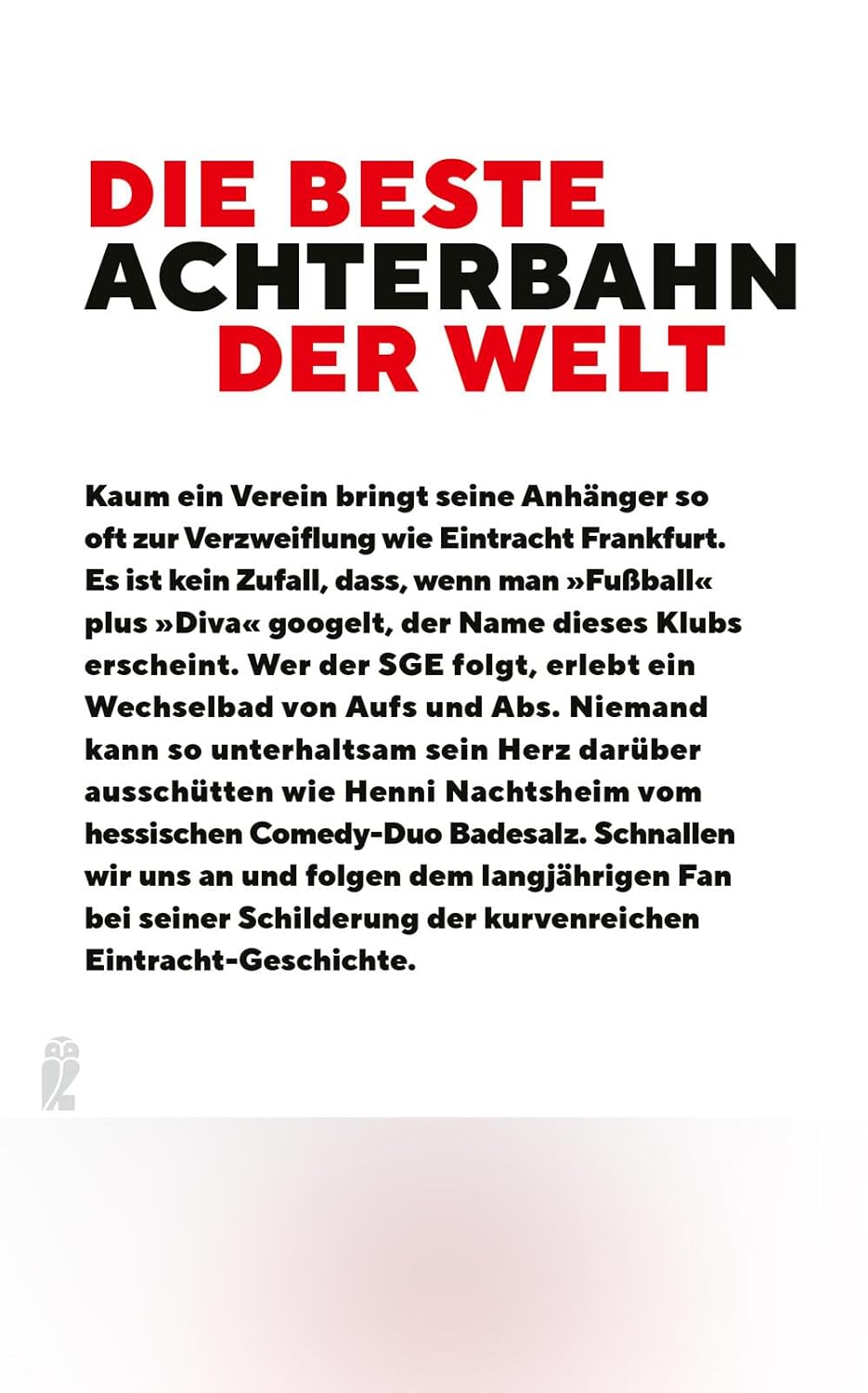 Eintracht Frankfurt: Eine Liebeserklärung | Badesalz trifft auf launische Diva - das ultimative SGE-