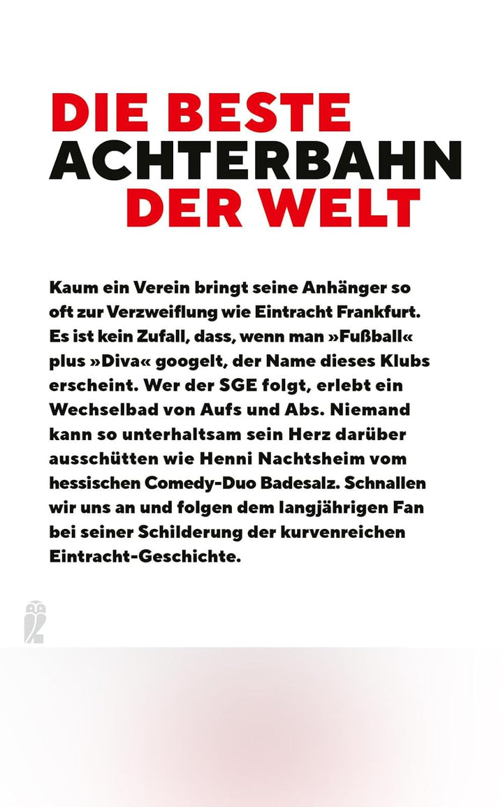 Eintracht Frankfurt: Eine Liebeserklärung | Badesalz trifft auf launische Diva - das ultimative SGE-