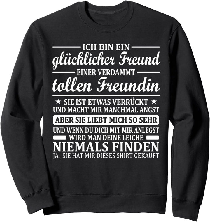 Partner Dieser Kerl ist Vergeben Pärchen Glücklicher Freund Sweatshirt