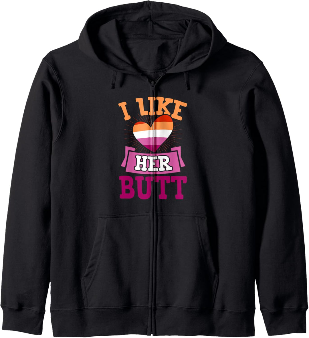 I Like Her Butt Cute Matching Lesbian Couple Love Funny Kapuzenjacke
