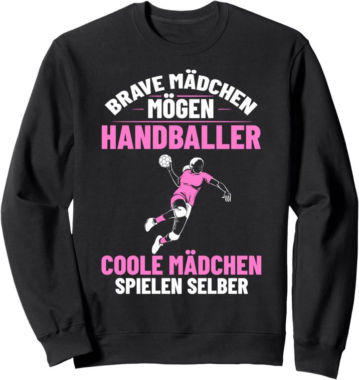 Handballsport Handballspieler Handball Spielen Sportler Sweatshirt