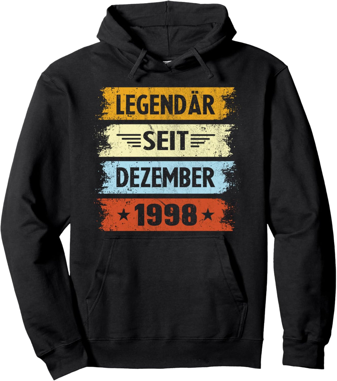 Geburtstag Legendär Seit Dezember 1998 Pullover Hoodie