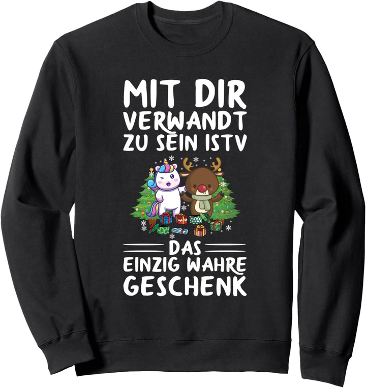 Weihnachten Familie Mit Dir Verwandt Zu Sein Einhorn Rentier Sweatshirt