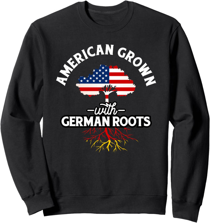 Amerikanischer Anbau mit deutschen Wurzeln - Deutsches Erbe Deutschland Sweatshirt