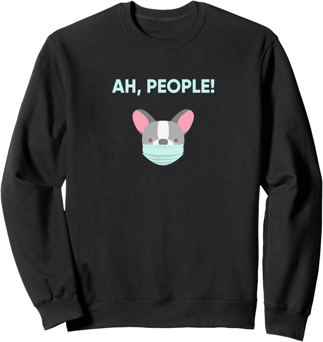 Frenchie Wearing A Mask Sweatshirt
