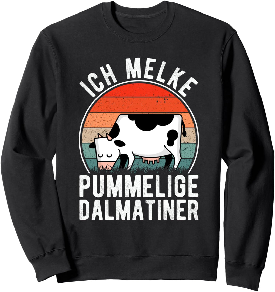 Kuh Rind Kühe melken Dalmatiner Milchkuh Bauer Landwirt Sweatshirt