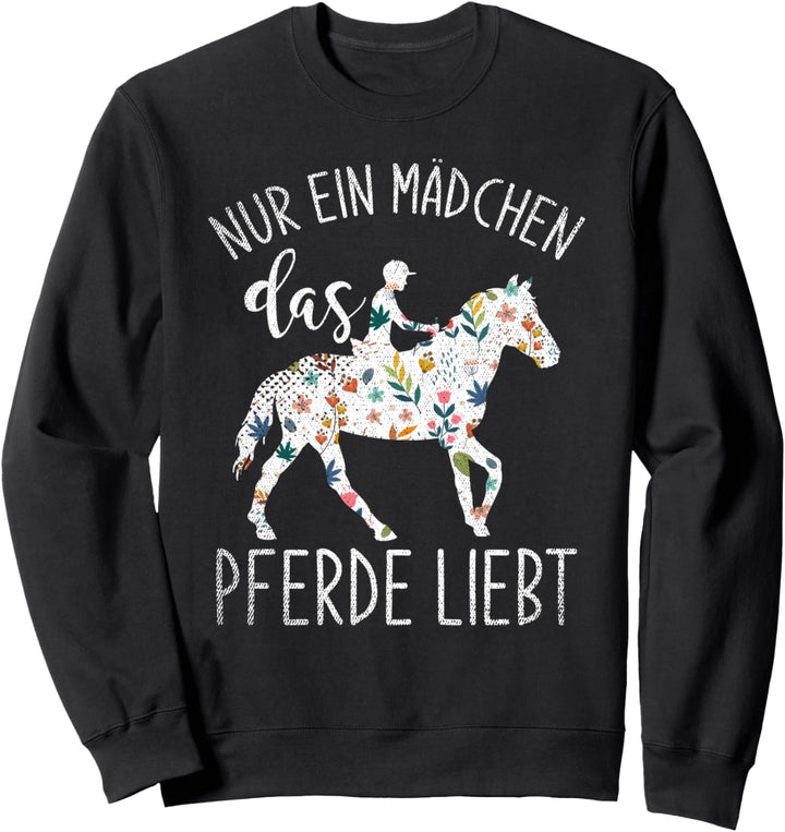 Nur ein Mädchen das Pferde liebt Pferdesport Vintage Pferd Sweatshirt