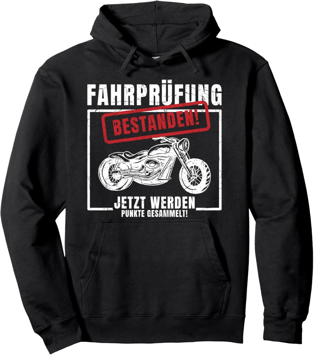Motorrad Fahrprüfung Bestanden Jetzt Werden Punkte Gesammelt Pullover Hoodie