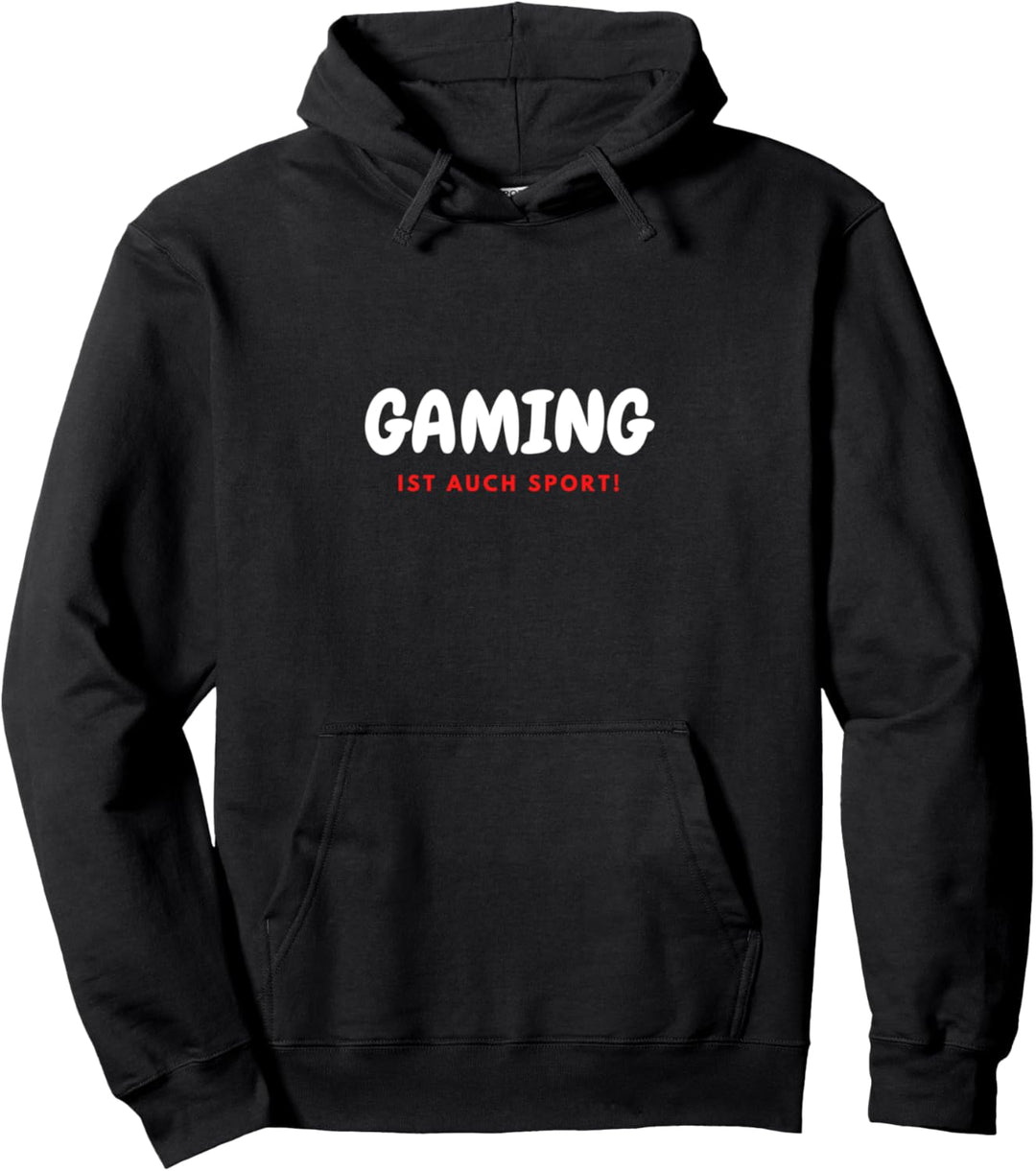 Gaming ist auch Sport Zocker Gamer Nerd Spruch Zocken Pullover Hoodie