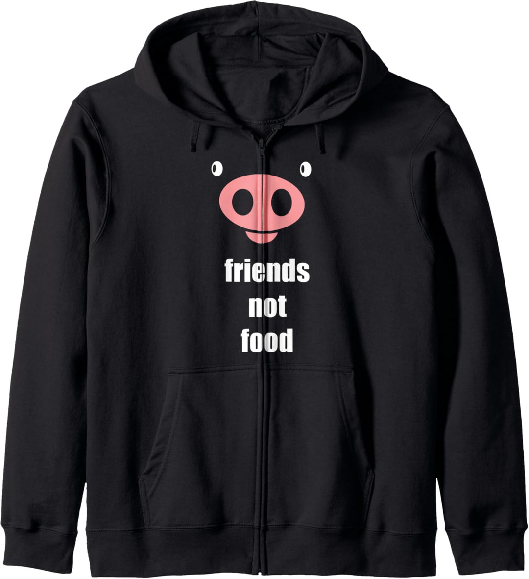 vegan friends not food - süsses Schweinchen T-Shirt Kapuzenjacke