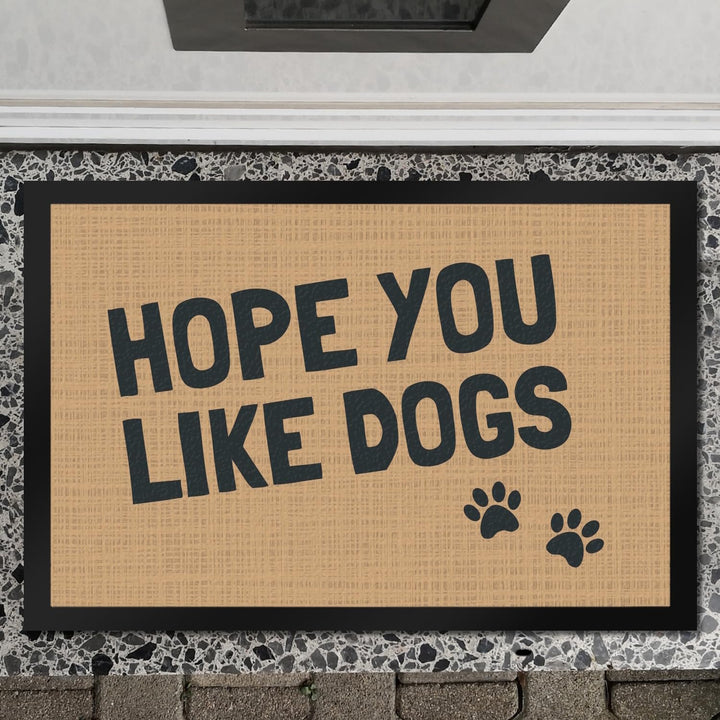 trendaffe Fussmatte Hope You Like Dogs mit Pfotenabdruck - Türmatte Hund Haustier 50 x 75 cm (Rechte