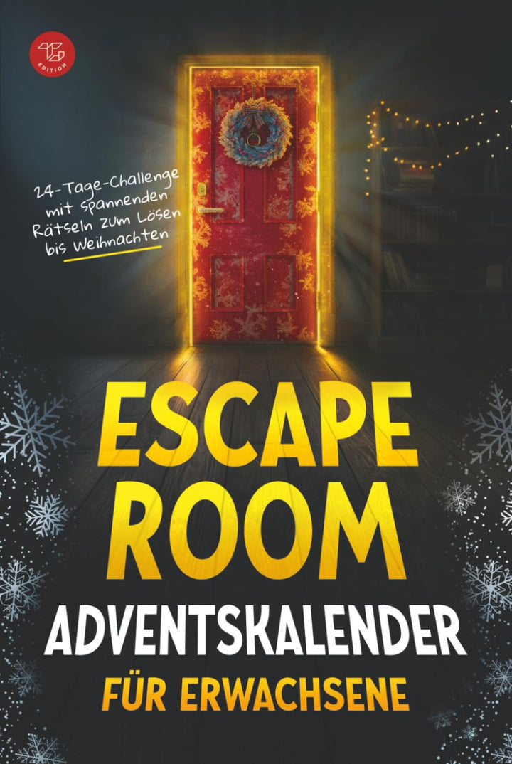 Escape Room Adventskalender für Erwachsene: 24-Tage-Challenge mit spannenden Rätseln zum Lösen bis W