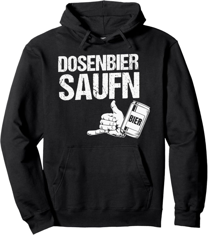 Dosenbier Saufen für Party Pullover Hoodie