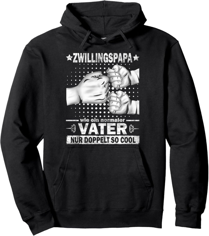 Zwillingspapa - Vater nur doppelt so cool Papa Geschenk Pullover Hoodie