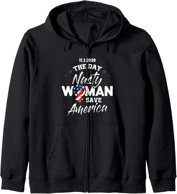 11.3.2020 - The Day Nasty Woman Save America - Funny Saying Kapuzenjacke