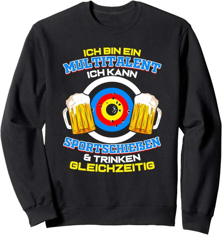 Sportschiessen Bier Sportschütze Schiesssport Schützenverein Sweatshirt