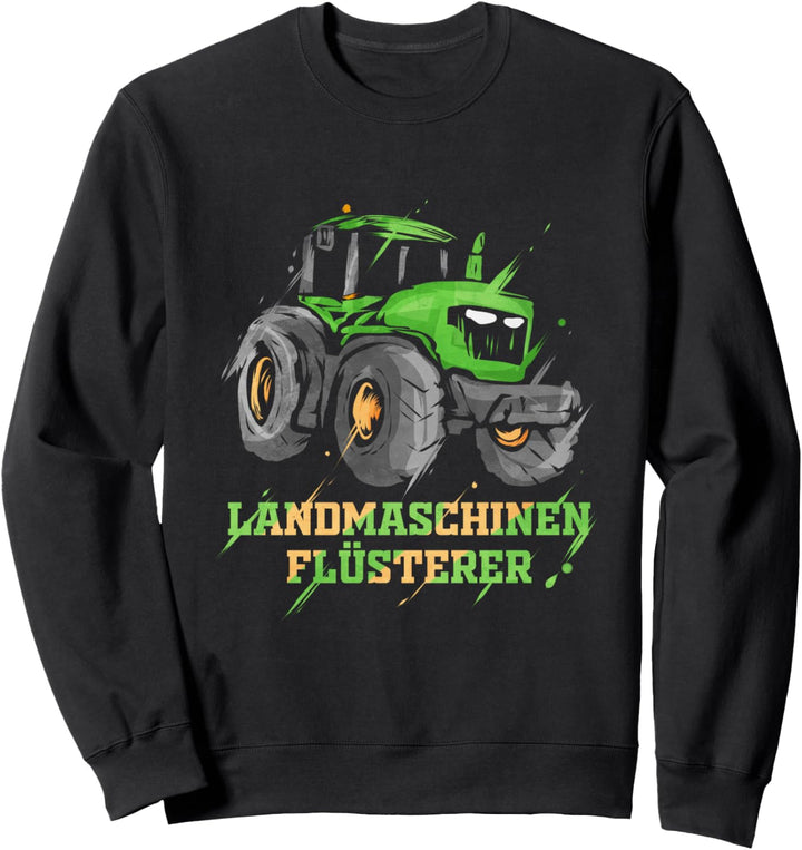 Landmaschinen Flüsterer - Landmaschinenmechaniker Sweatshirt