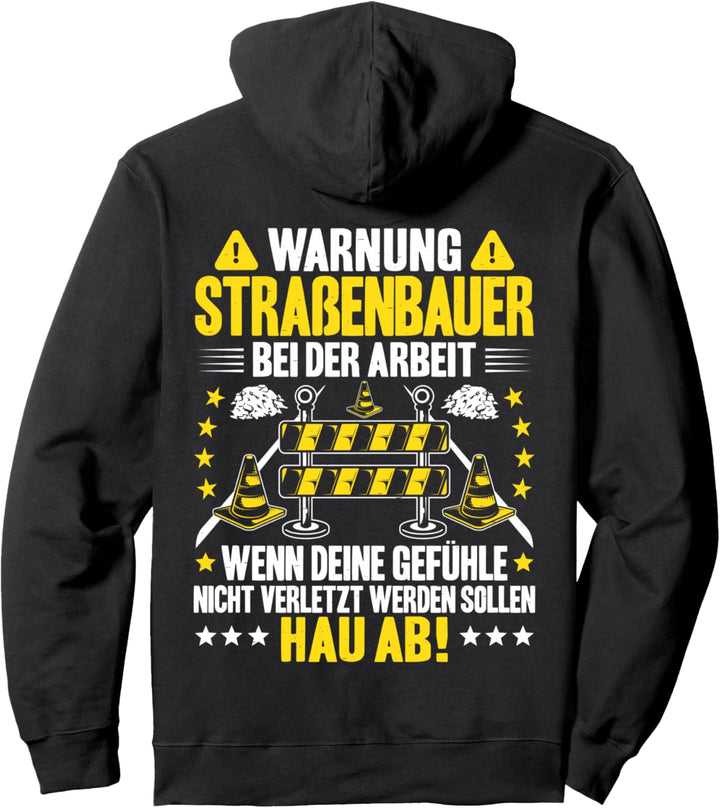 Bei Der Arbeit Strassenbauer Pullover Hoodie