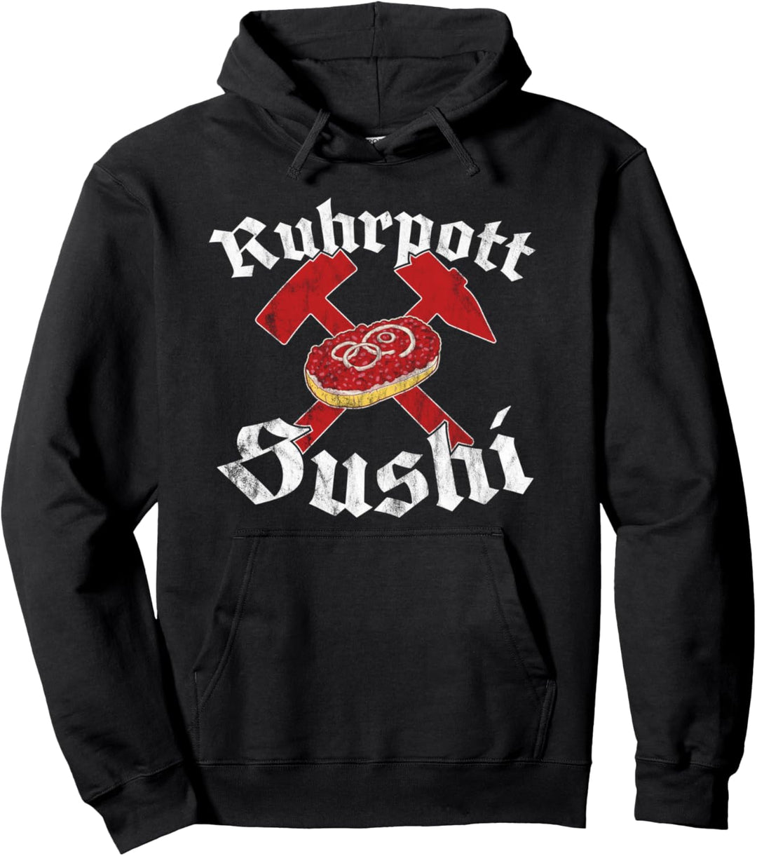 Ruhrpott Sushi Design Mettbrötchen Mett Pullover Hoodie