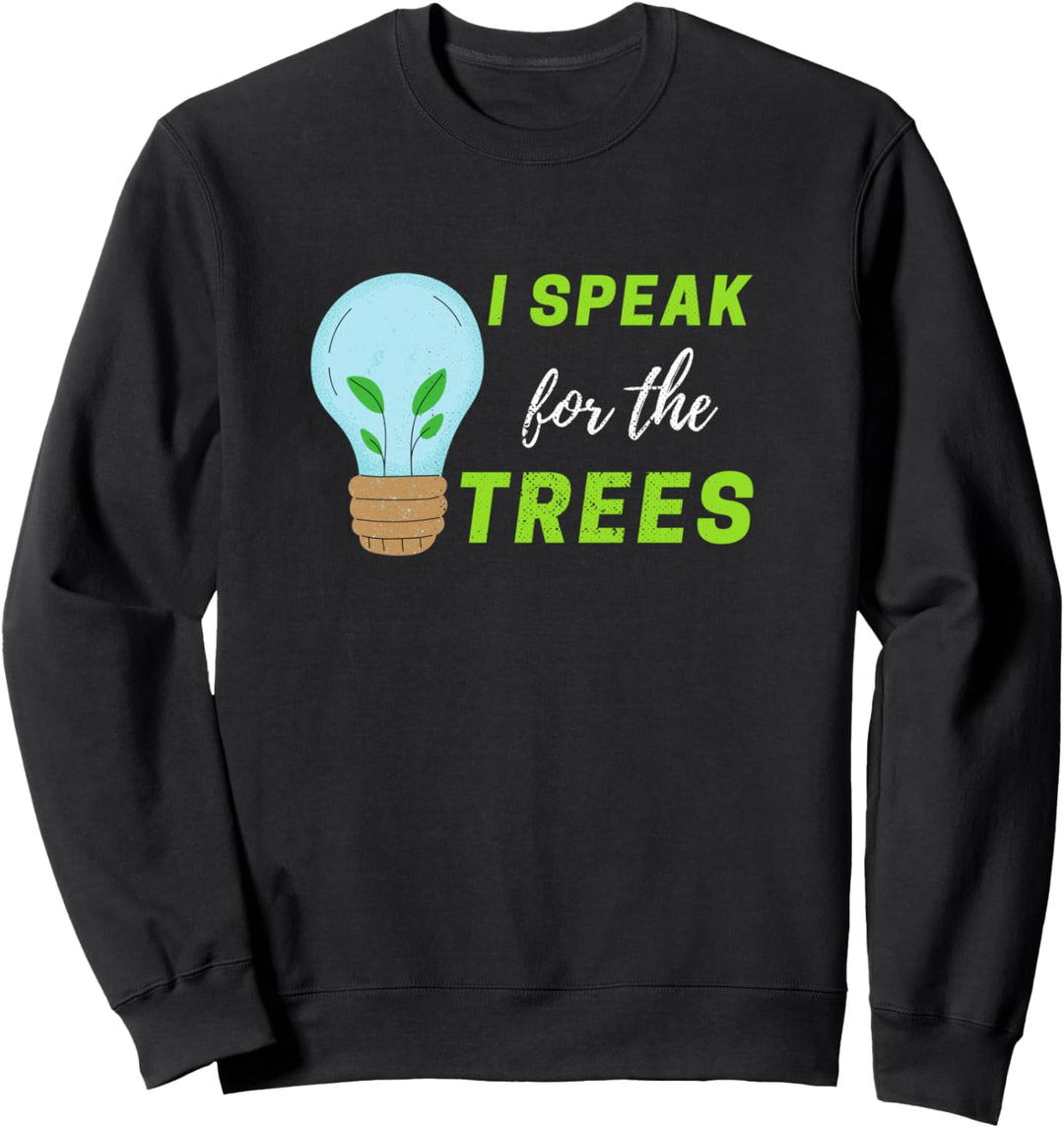Tag der Erde Rette den Planeten Ich spreche für das Sweatshirt