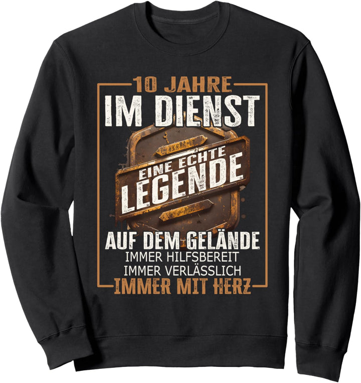 Dienstjubiläum & Firmenjubiläum 10 Jähriges Jubiläum Sweatshirt