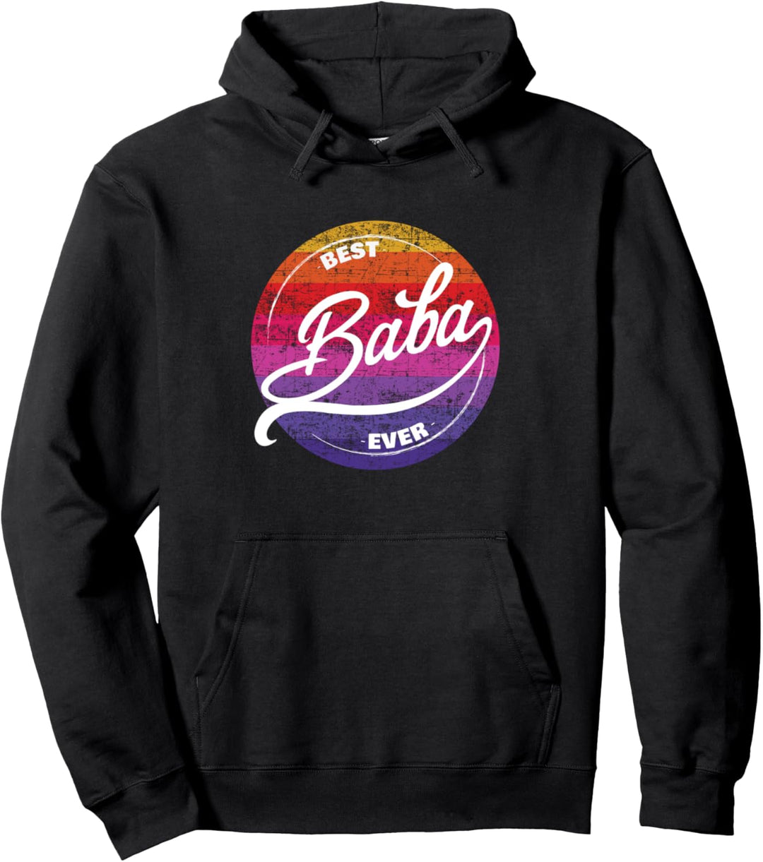 Baba Türkischer Vater Best Baba Ever Pullover Hoodie