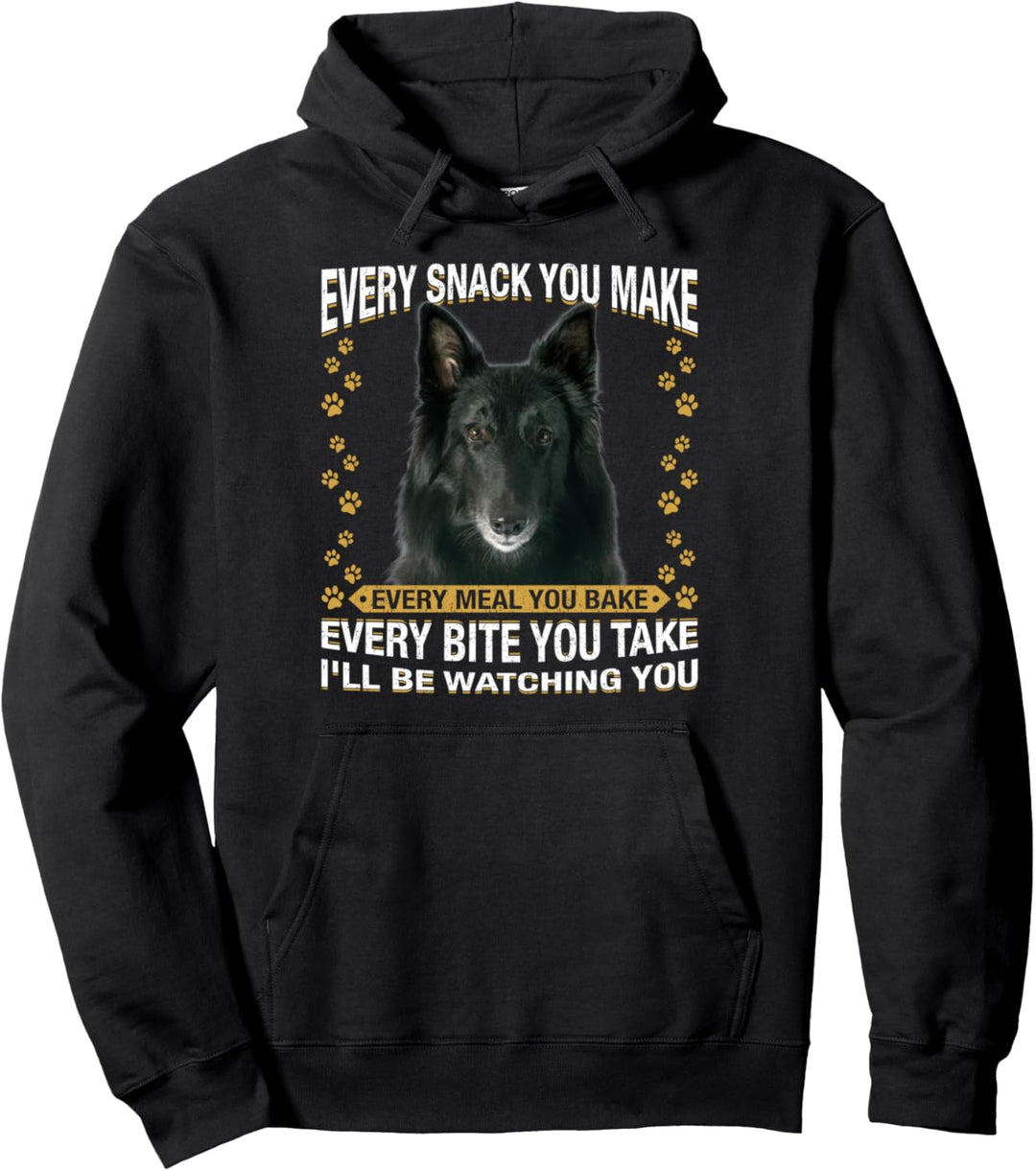 Jeder Snack, den du machst, lustig Groenendael Hund Mama, Hund, Papa Pullover Hoodie