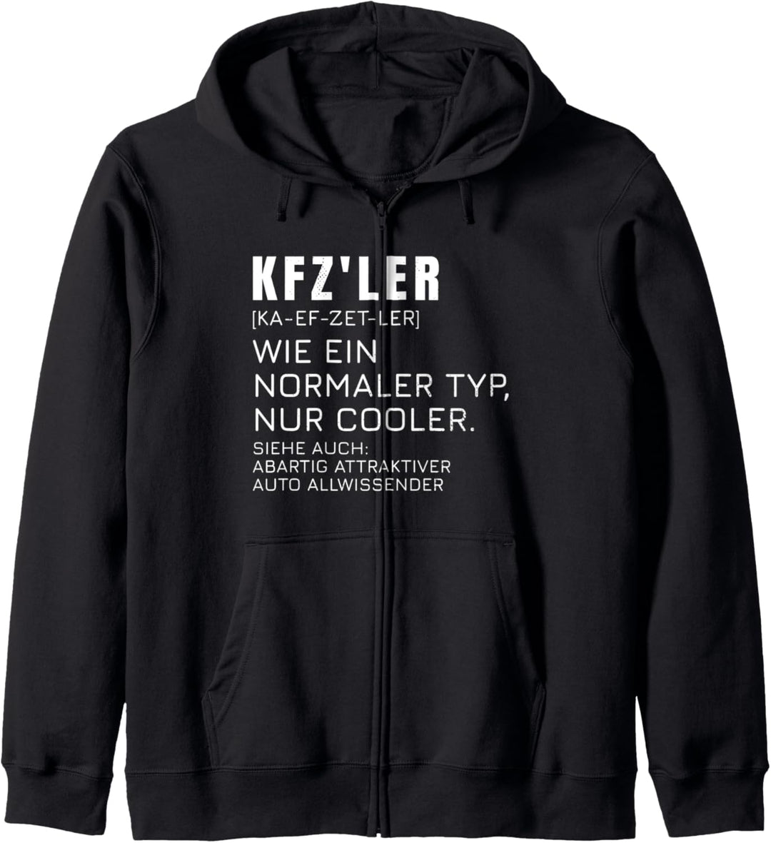 KFZ'ler Auto Mechatroniker Auto Mechaniker Spruch Kapuzenjacke