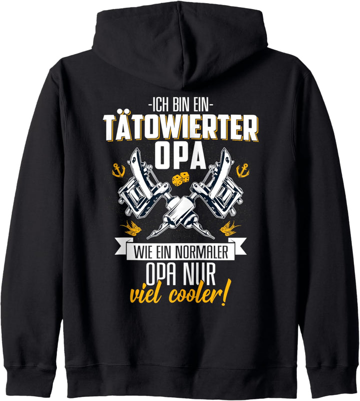 Ich bin ein tätowierter Opa, wie ein normaler Opa nur cooler Kapuzenjacke