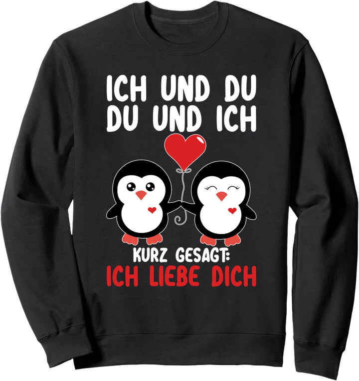 Geschenk Zum Valentinstag Liebesbeweis Paare Valentines Sweatshirt