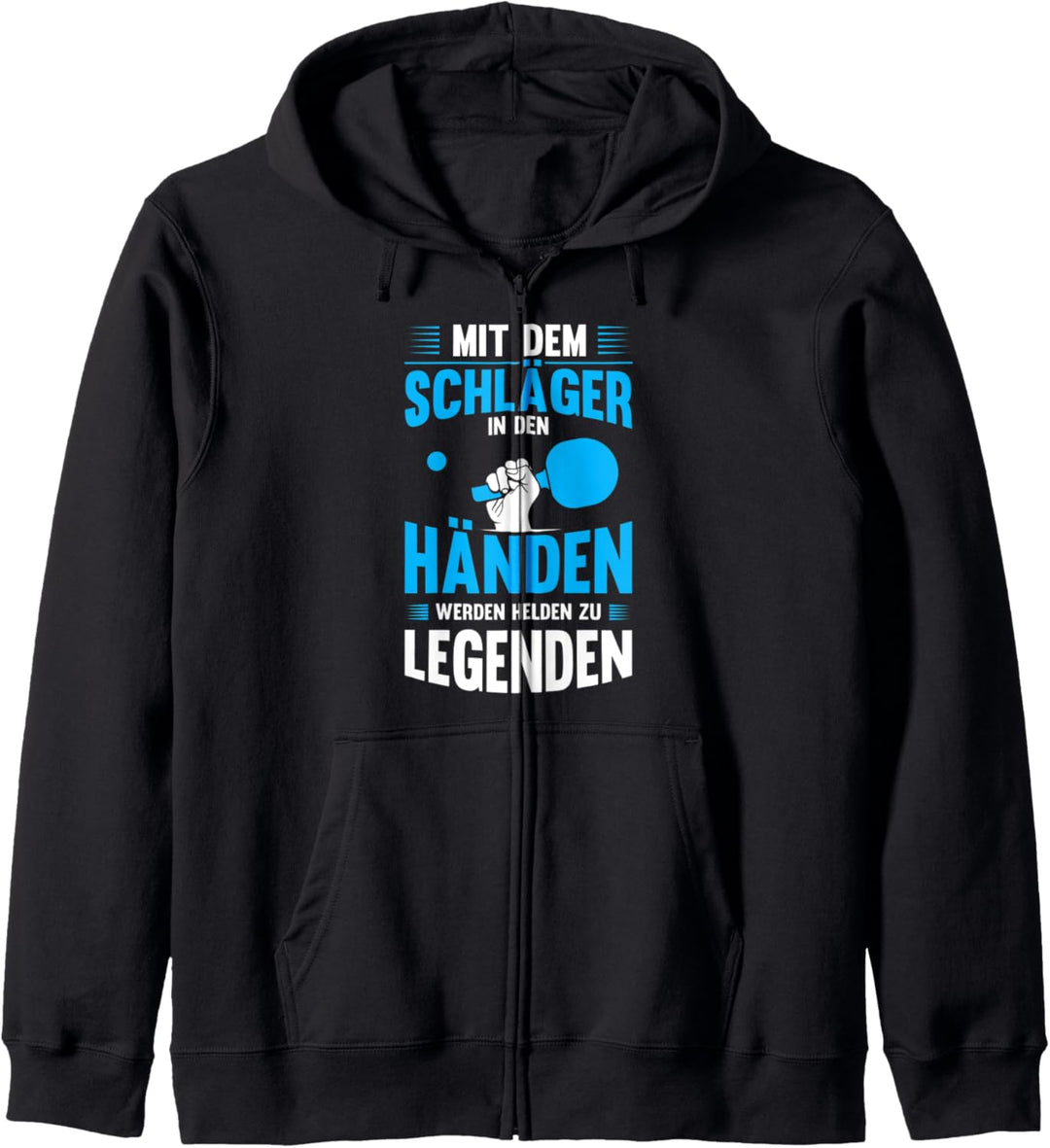 Pingpong Mit Schläger In Den Händen Werden Helden Legenden Kapuzenjacke