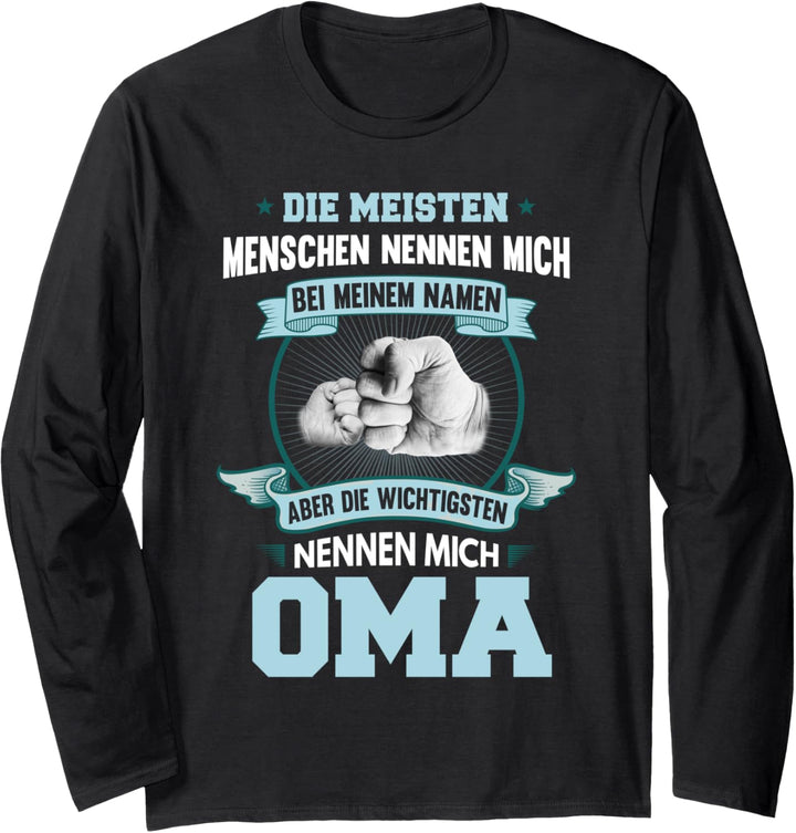 Oma Grossmutter Fun Spruch Lustig Enkel Geburtstag Geschenk Langarmshirt