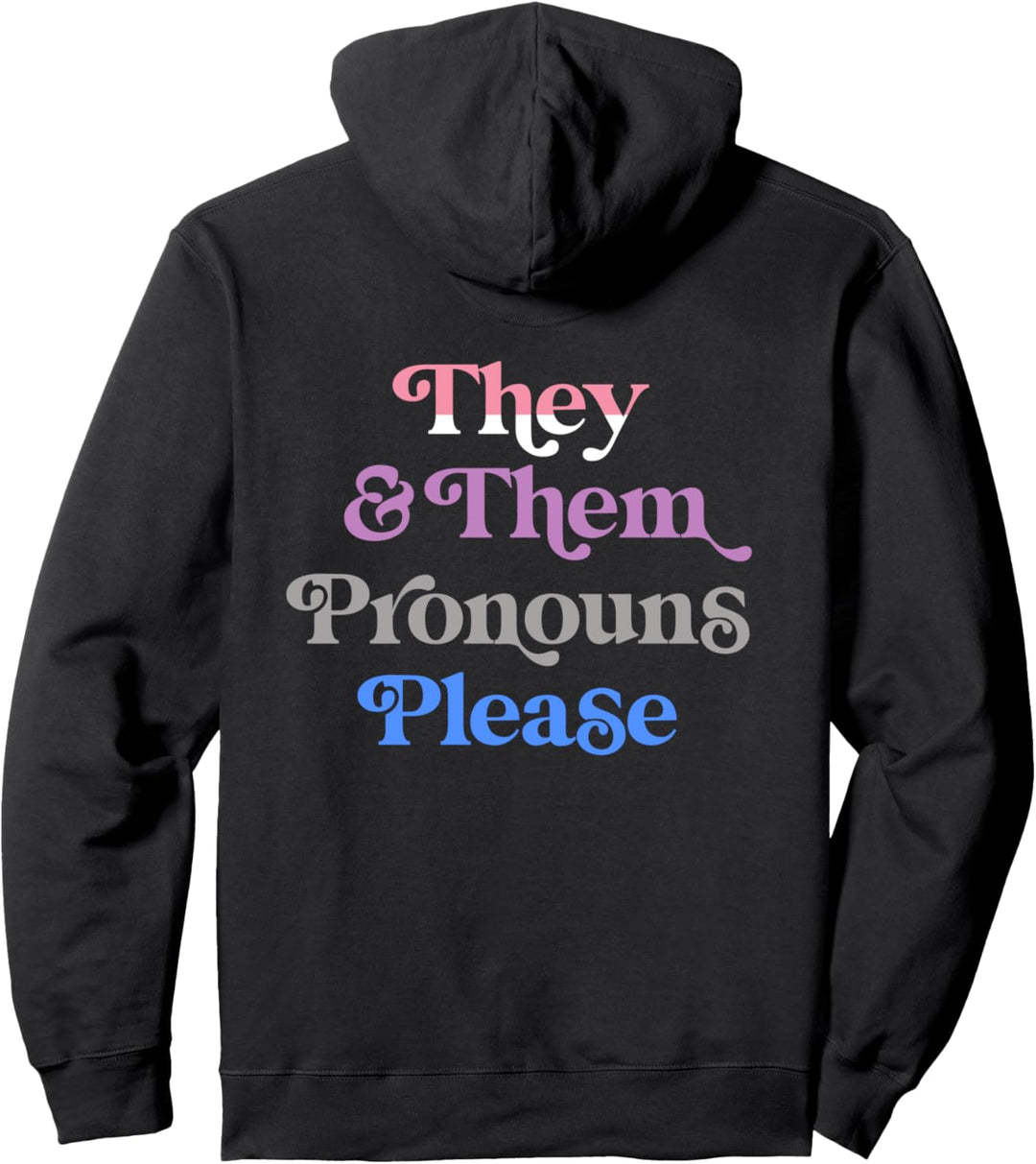 They & Them Pronouns Please Genderfluid LGBTQIA Pride Flag Pullover Hoodie