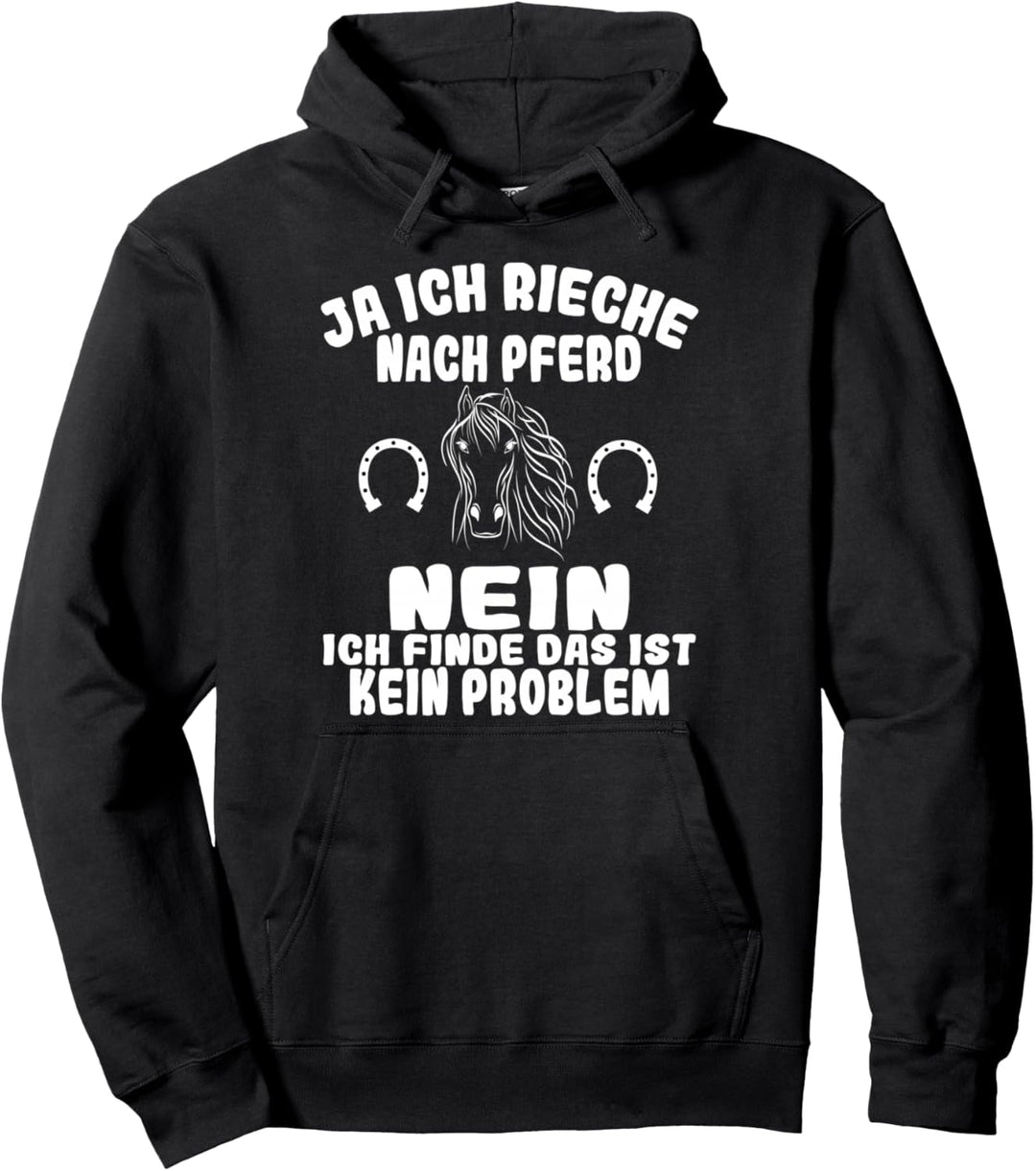 Ja ich rieche nach Pferd Mädchen Reiterin Pferde Pullover Hoodie