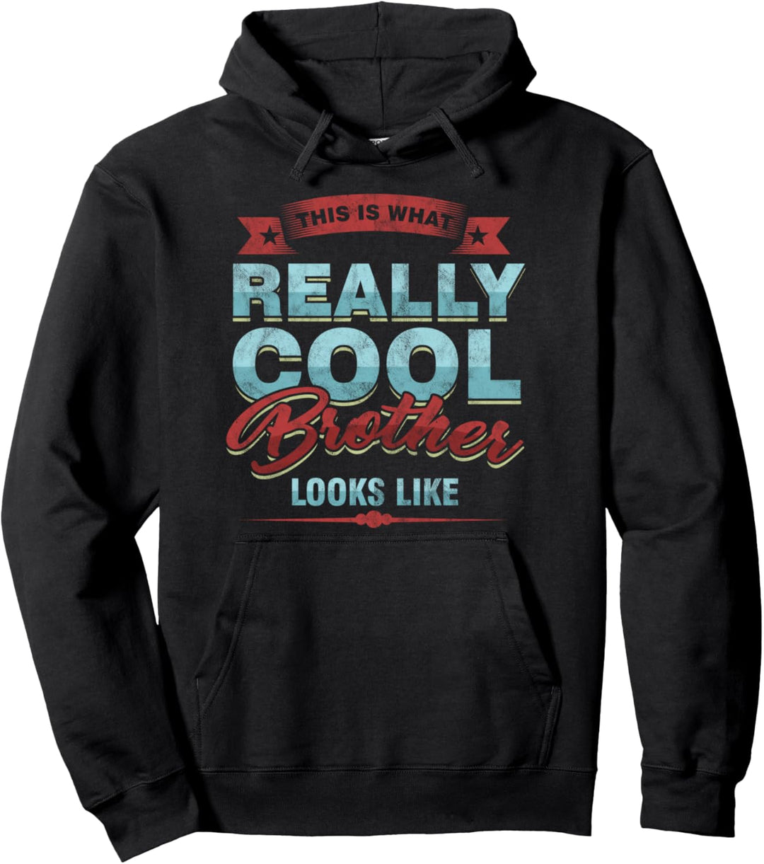 Grosser Bruder Aussehen Cool Geschwister Schwester Geschenk Pullover Hoodie