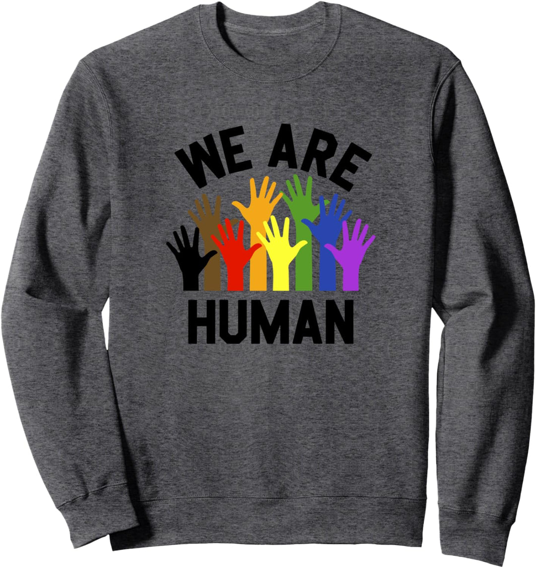 Trendy Pride Human Sweatshirt