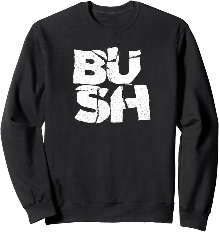 Bush – Graphic Torn Logo Sweatshirt