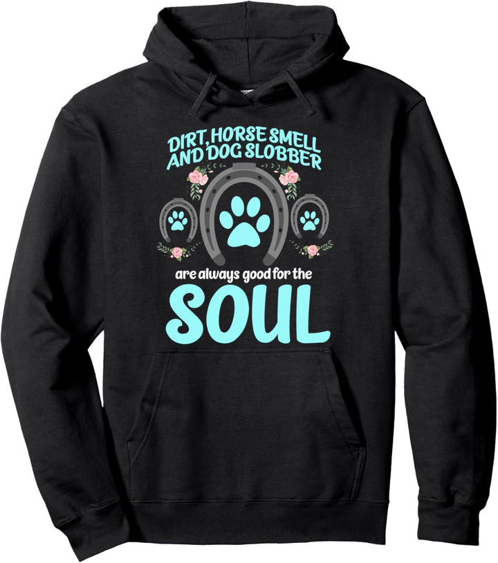 Schmutz Pferdegeruch und Hundesabber Geschenk Hunde Pferde Pullover Hoodie