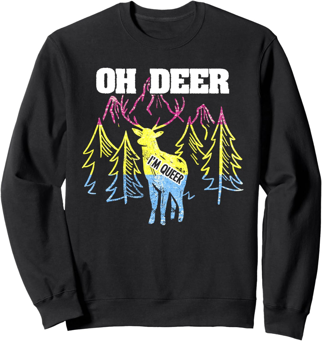 Oh Deer I'm Queer Rainbow Flag LGBT Pansexuelle Homosexualität Sweatshirt