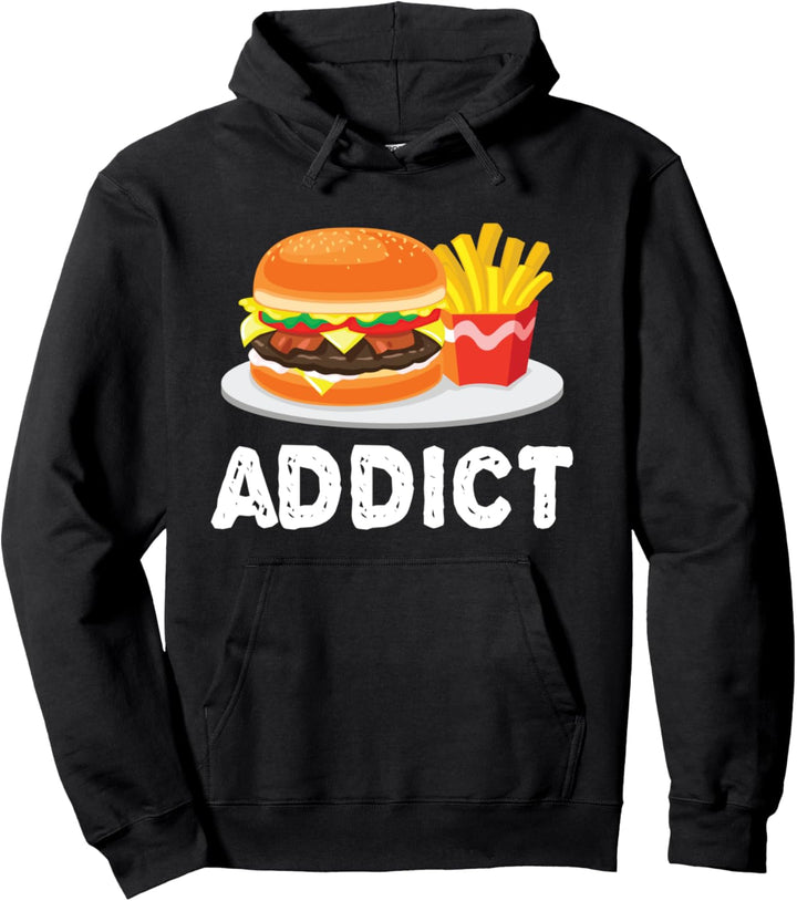 Bacon Cheeseburger Hamburger and French Fries Addict - Funny Pullover Hoodie