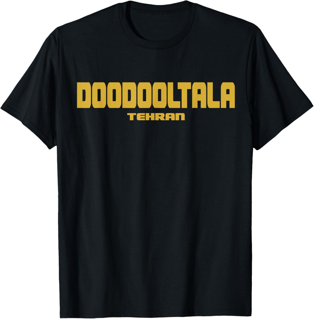 DOODOOLTALA Iran Tehran T-Shirt