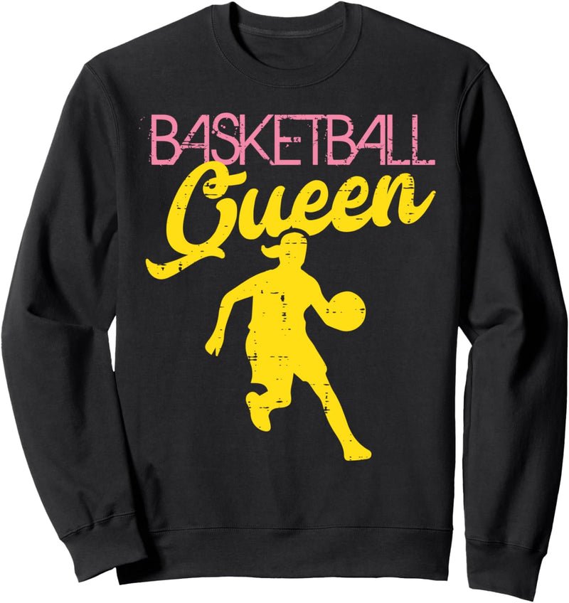 Basketball Queen Cool Sports Baller Player Coach Women Girls Sweatshirt