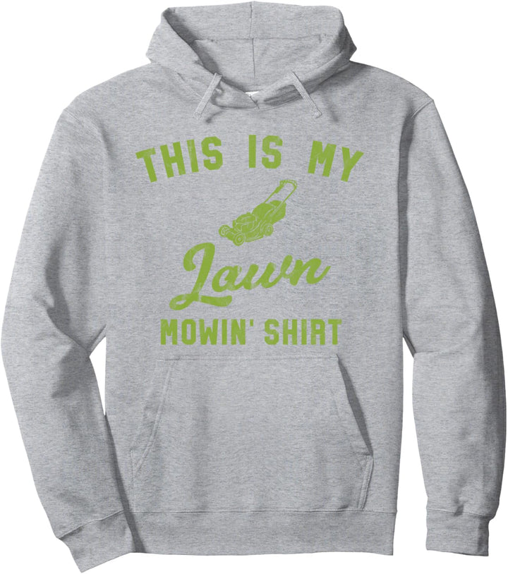 Lustige Rasenmäher Mein Mähen Shirt Cool Yard Arbeit Rasen T Pullover Hoodie