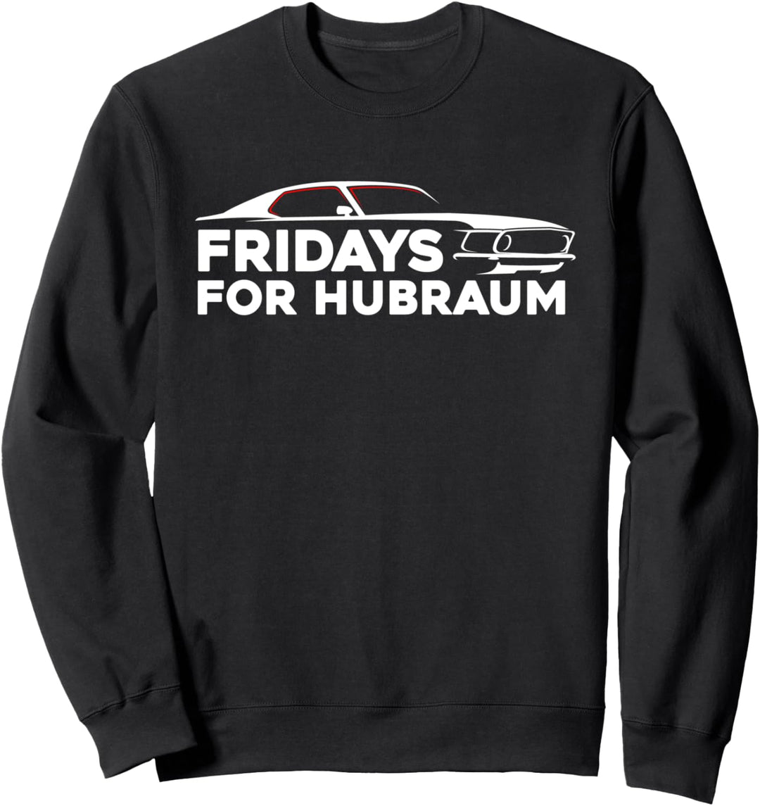 #FridaysforHubraum Gegenbewegung Fridays for Hubraum Sweatshirt