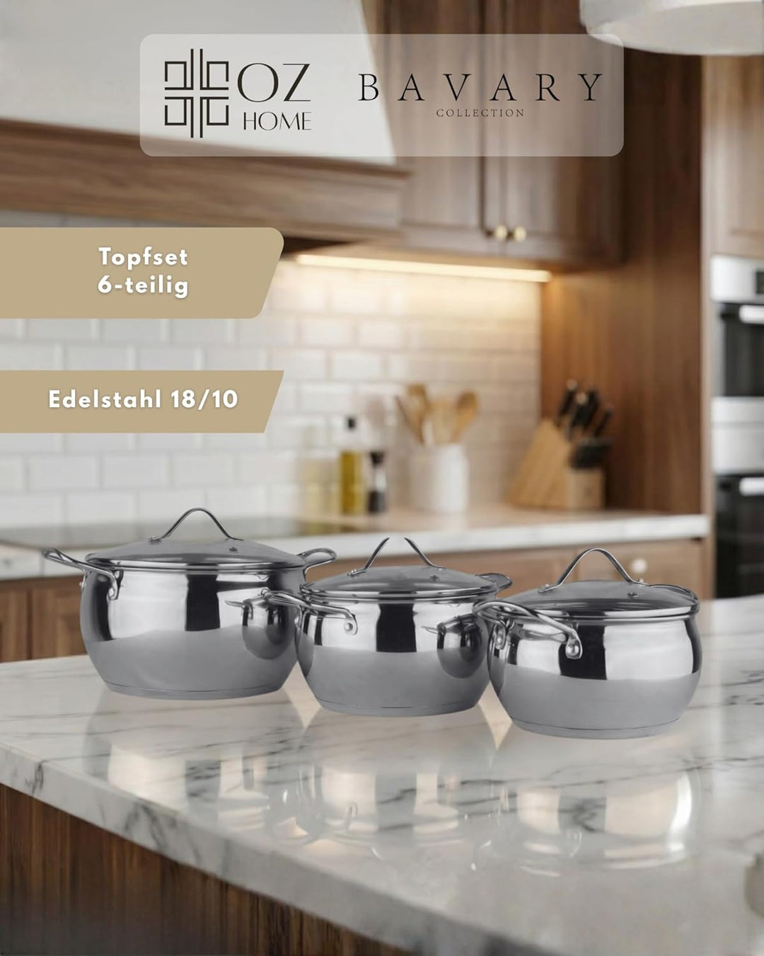 BAVARY Kochtopfset 6-teilig – Edelstahl 18/10 Topfset Induktion – Cookware Set mit hitzebeständigen