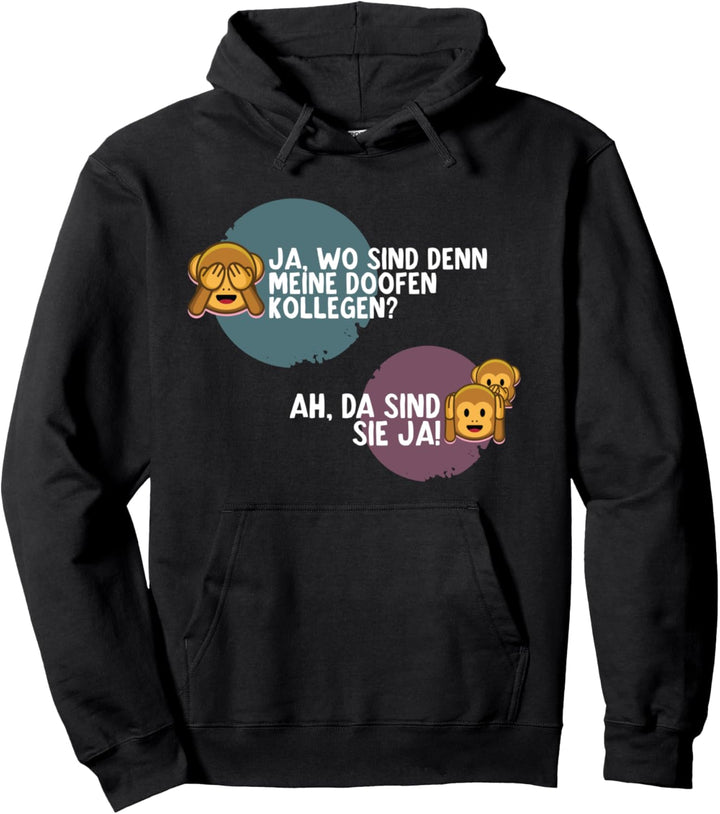 Lustiger Spruch für Arbeitskollegen Abschied Kollege Rentner Pullover Hoodie