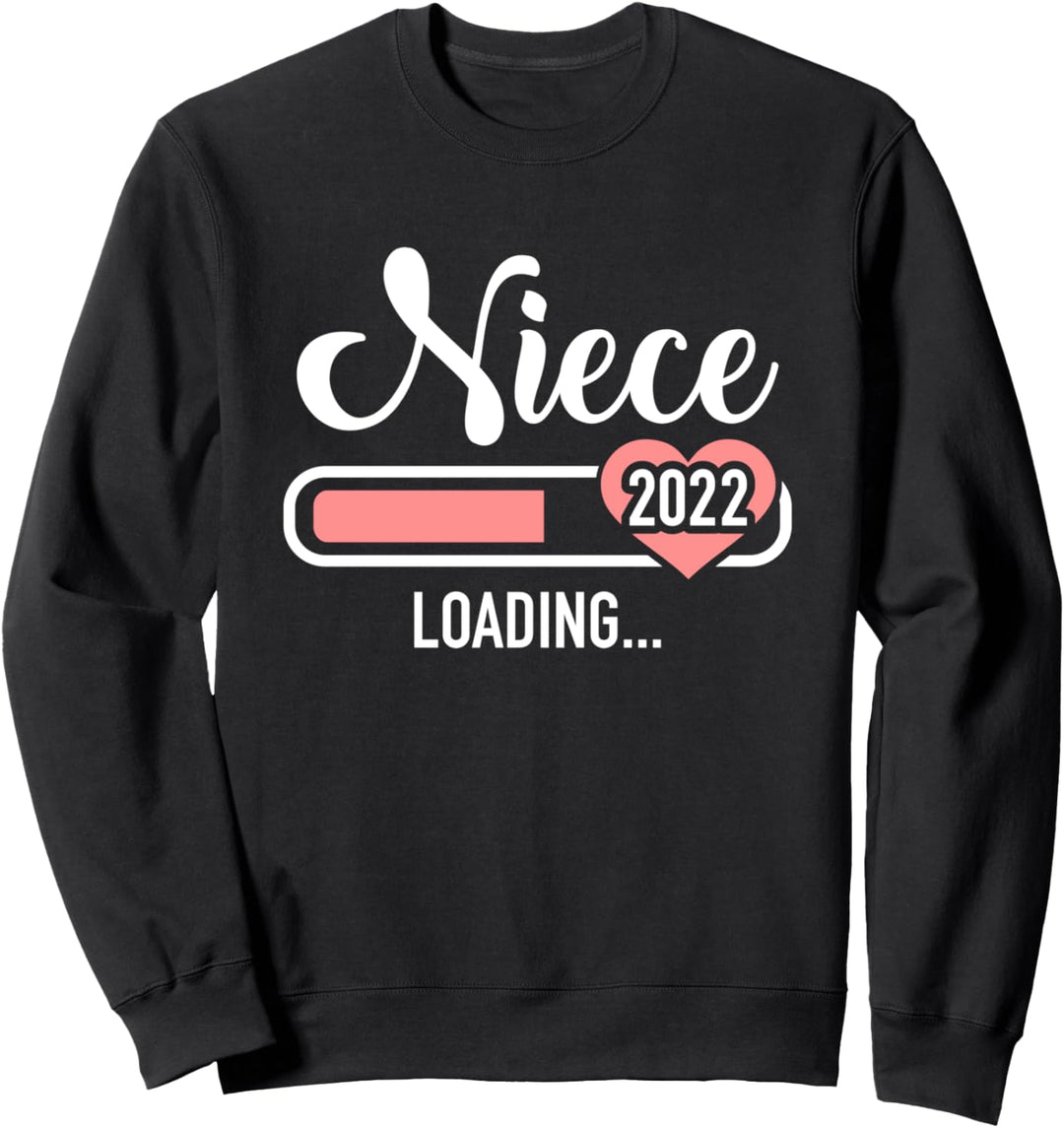 Nichte 2022 loading Schwangerschaft verkünden Sweatshirt