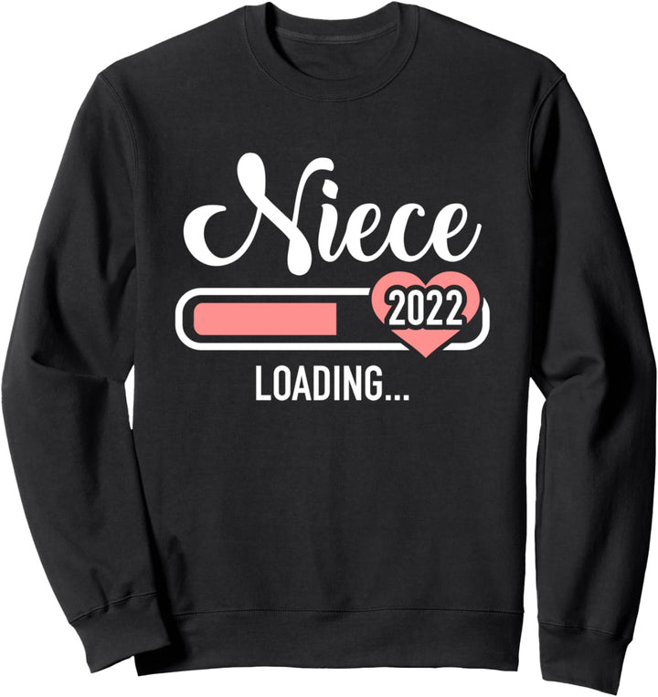 Nichte 2022 loading Schwangerschaft verkünden Sweatshirt