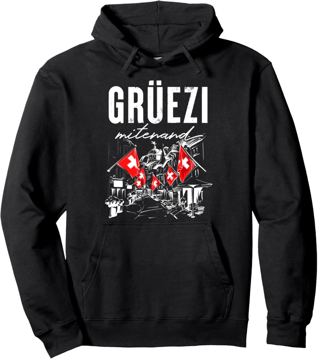 Grüezi Mitanand Zürich Dialekt Schweizerdeutsch Schweiz Pullover Hoodie