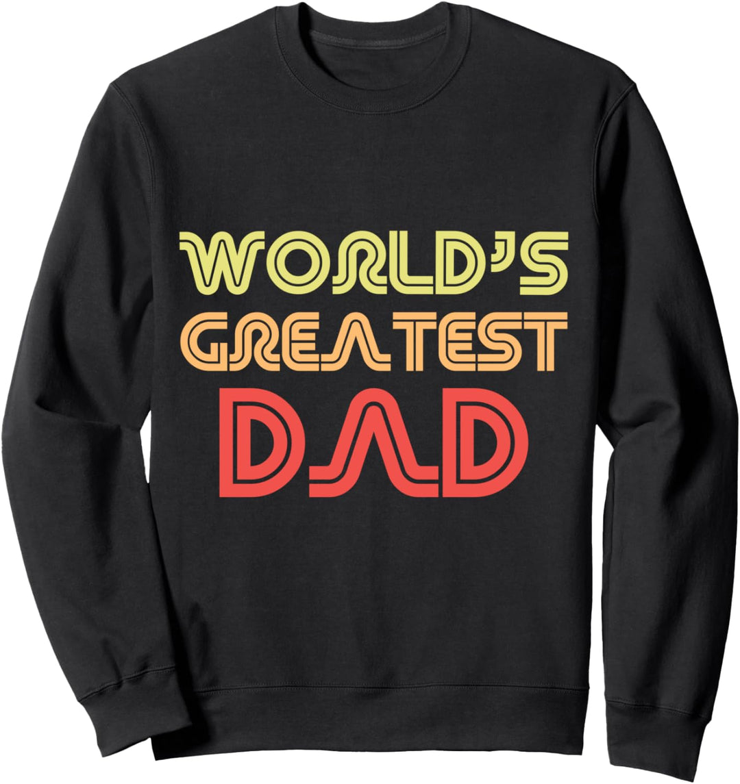 Weltbester Vater Daddy Familie Stolzer Mann Legende Dad Sweatshirt